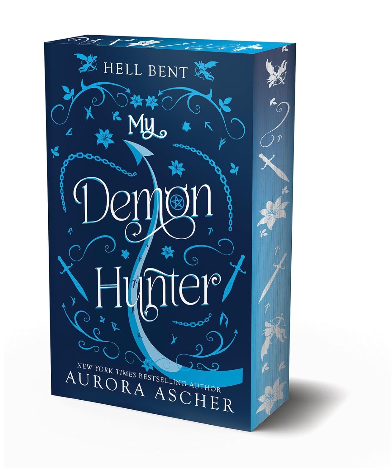 My Demon Hunter: Deluxe Limited Edition (Hell Bent, #2)