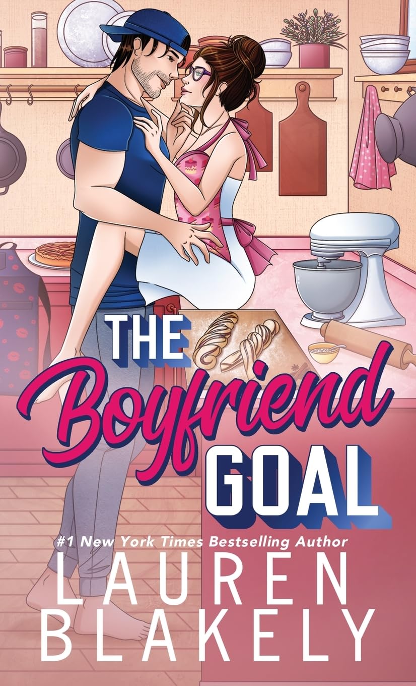 The Boyfriend Goal (Love and Hockey #1)