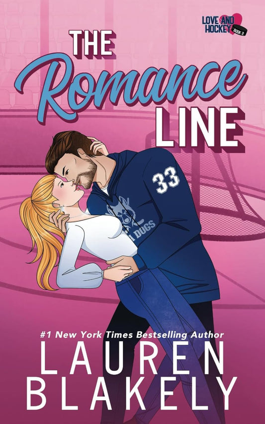 The Romance Line (Love and Hockey #2)