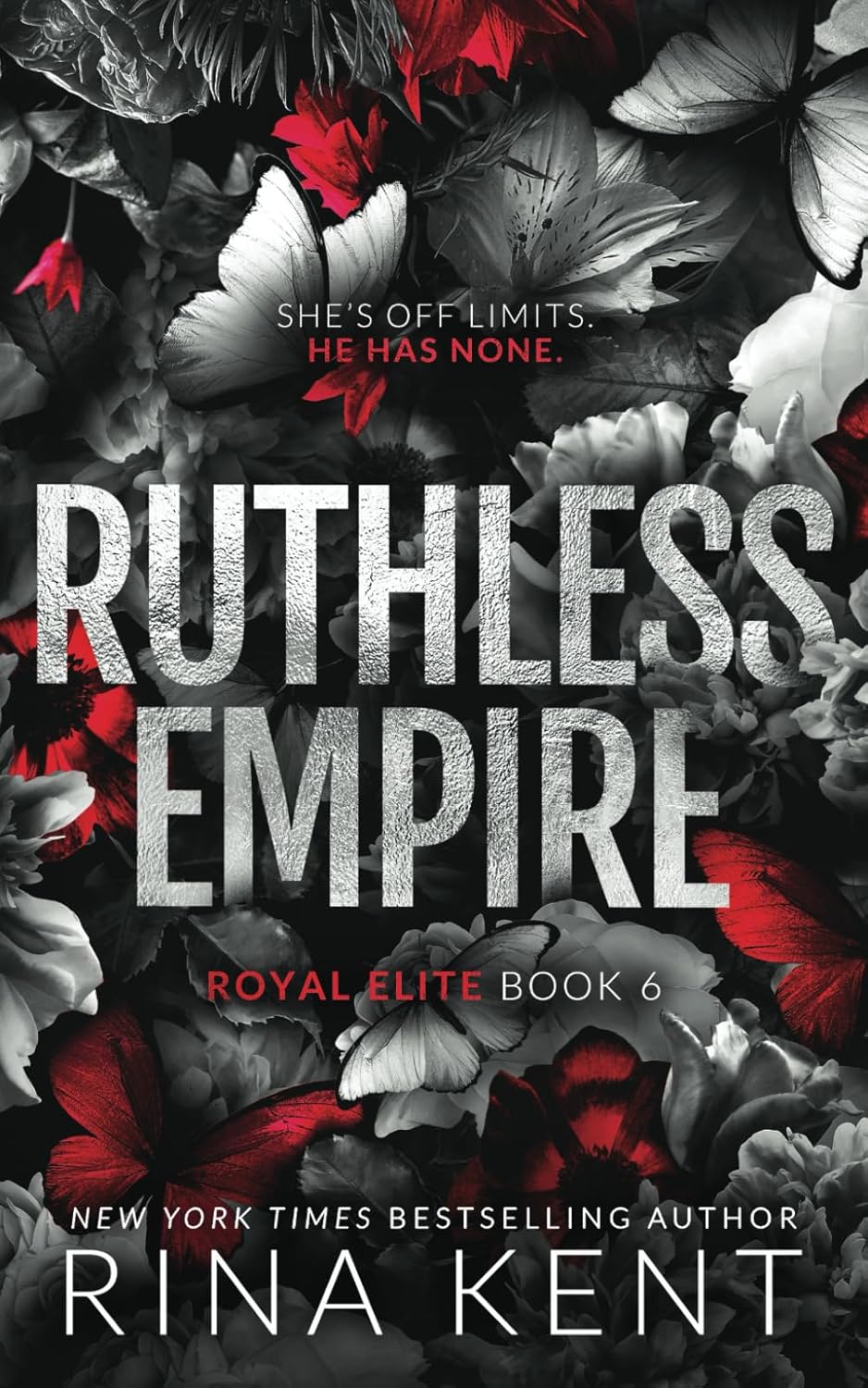 Ruthless Empire: Special Edition Print (Royal Elite)