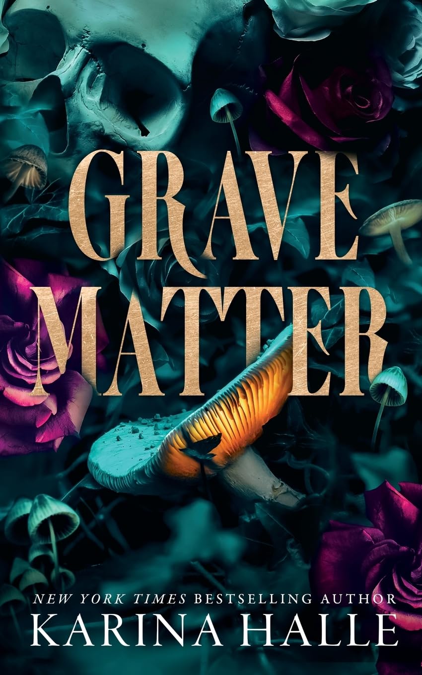 Grave Matter: A Dark Gothic Romance Psych Thriller