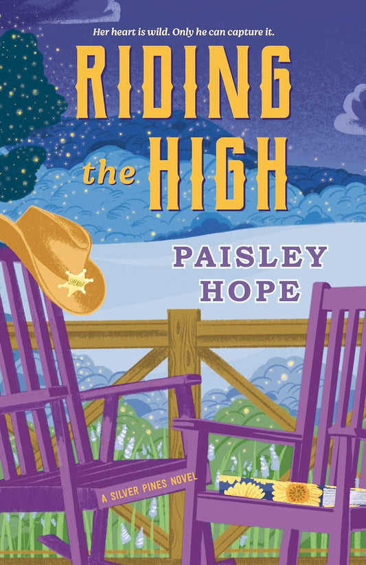 Riding the High: A Silver Pines Novel (Silver Pines Ranch Series #3)