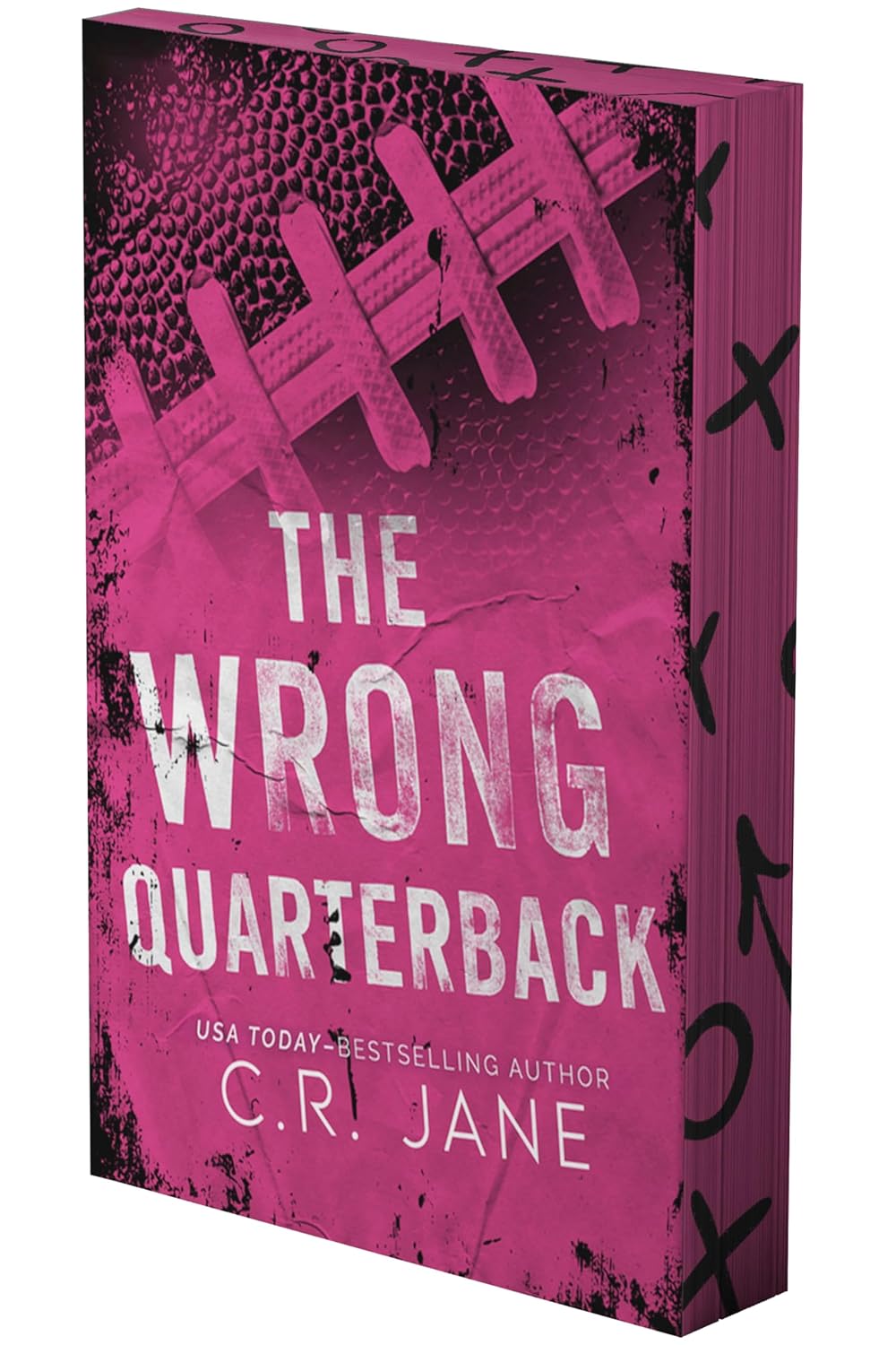 The Wrong Quarterback: A Football Romance (The Wrong Player #1)