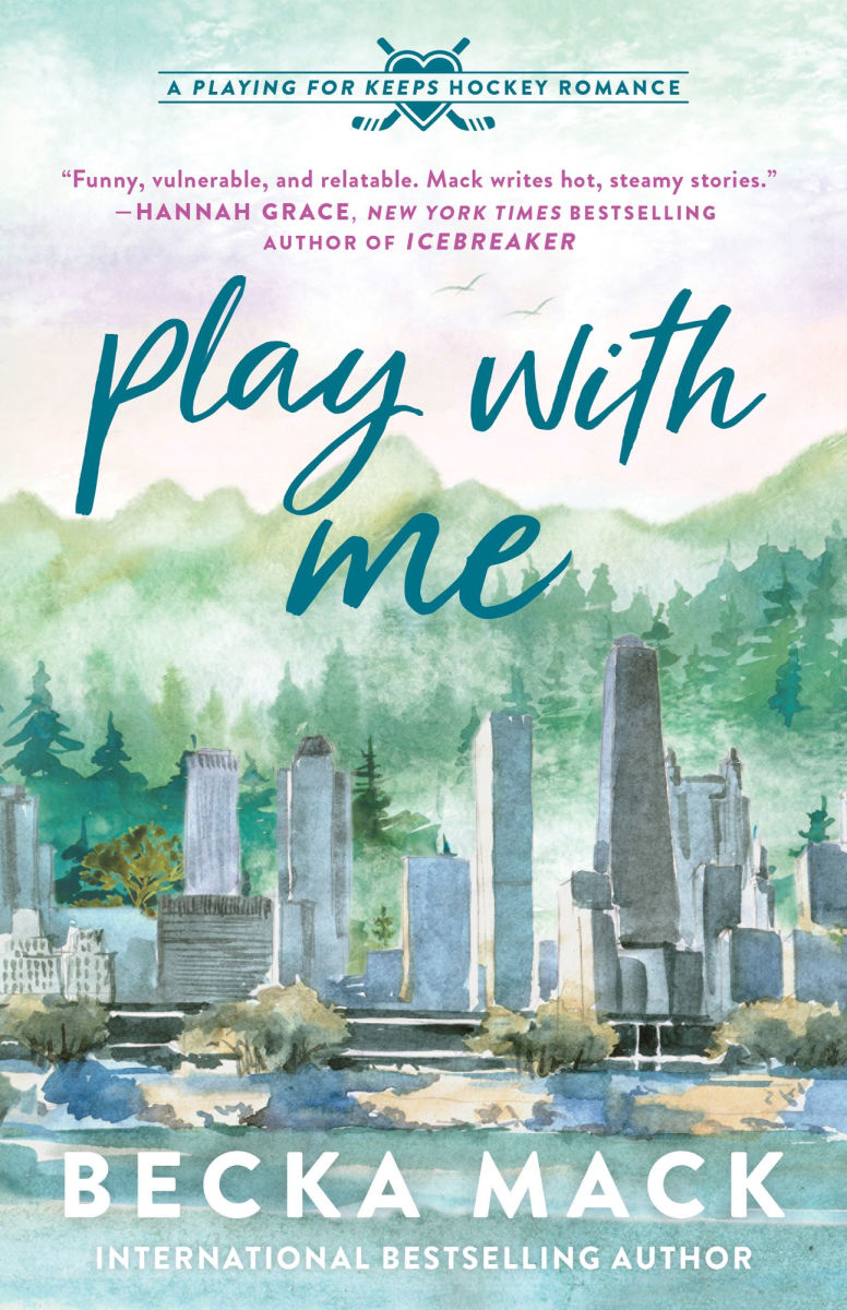 Play with Me (Playing for Keeps Hockey Romance #2)