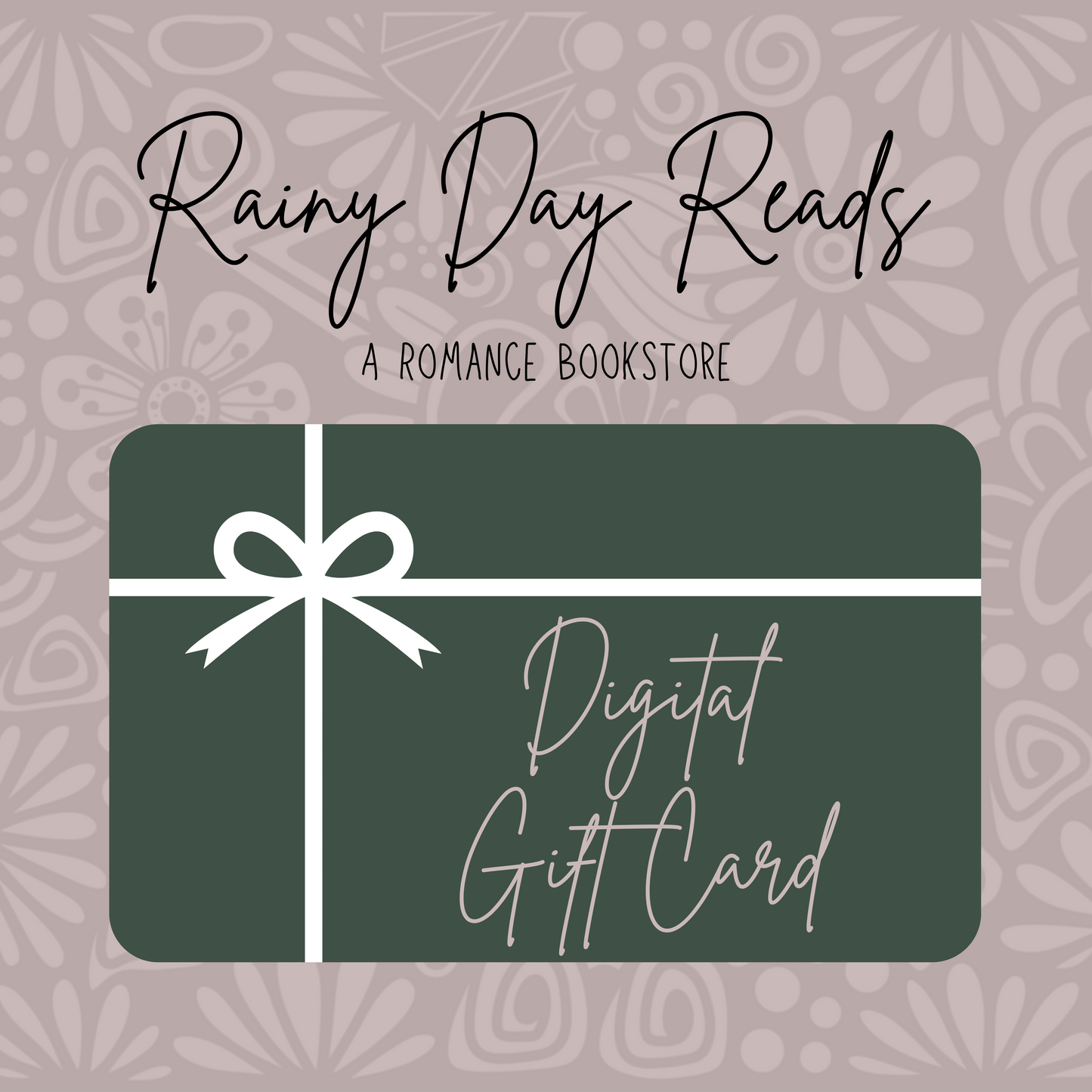 Rainy Day Reads Bookstore Digital Gift Card