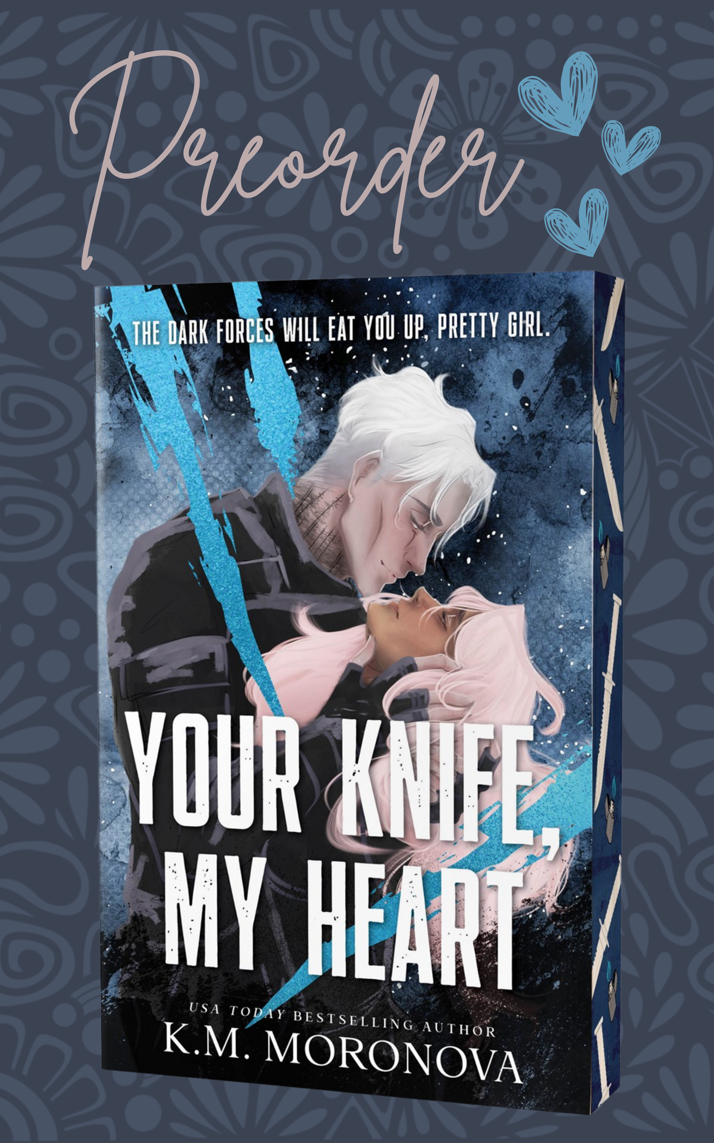 Pre-Order:Your Knife, My Heart (Deluxe Edition) (Dark Forces, 1)