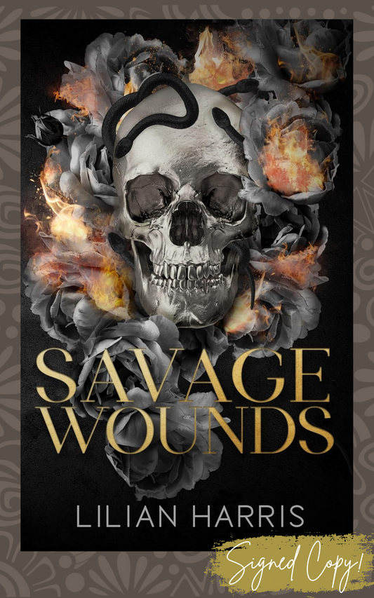 Savage Wounds: (Messina Crime Family #4) - Signed Edition