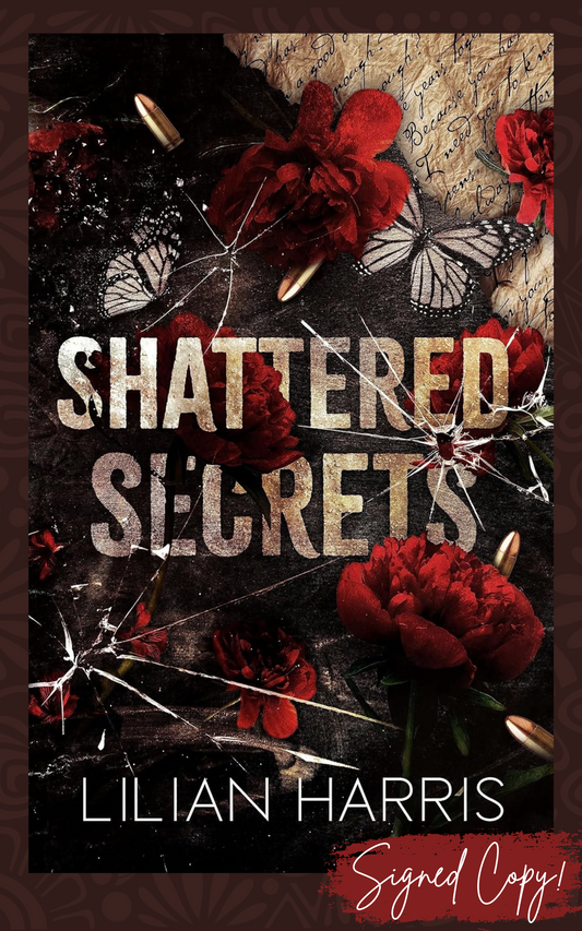 Shattered Secrets: a Mafia Amnesia Suspense Romance - Signed Edition