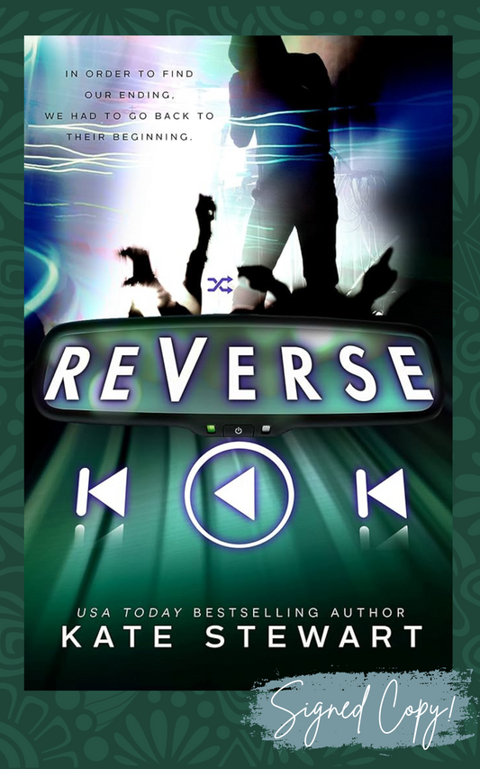 Reverse (The Bittersweet Symphony Duet Book 2) - Signed Edition