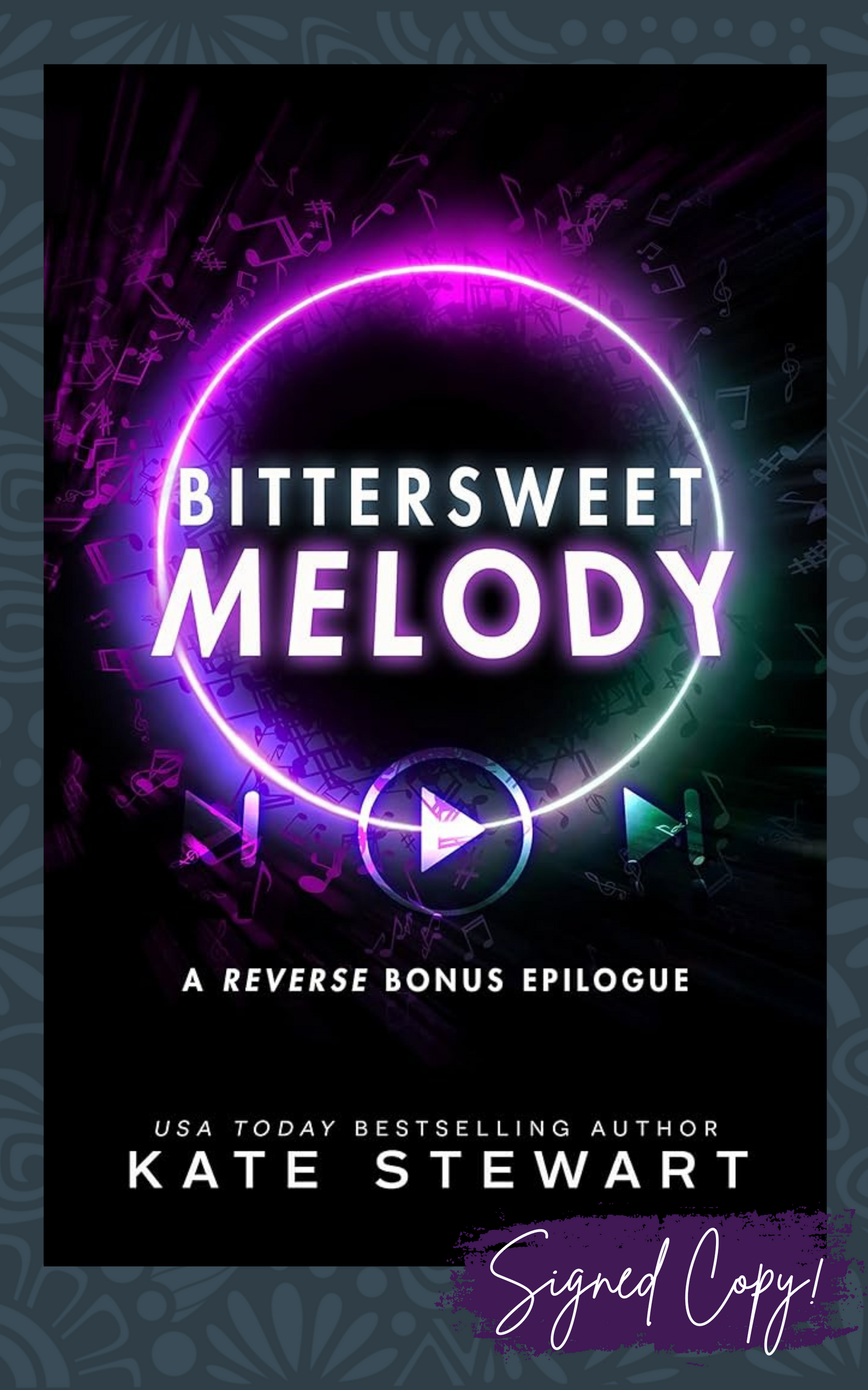 Bittersweet Melody : (The Bittersweet Symphony Duet 2.5) - Signed Edition