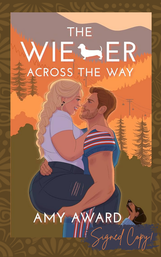 The Wiener Across the Way (The Cocky Kingmans, #2) - Signed Edition & Special Edition