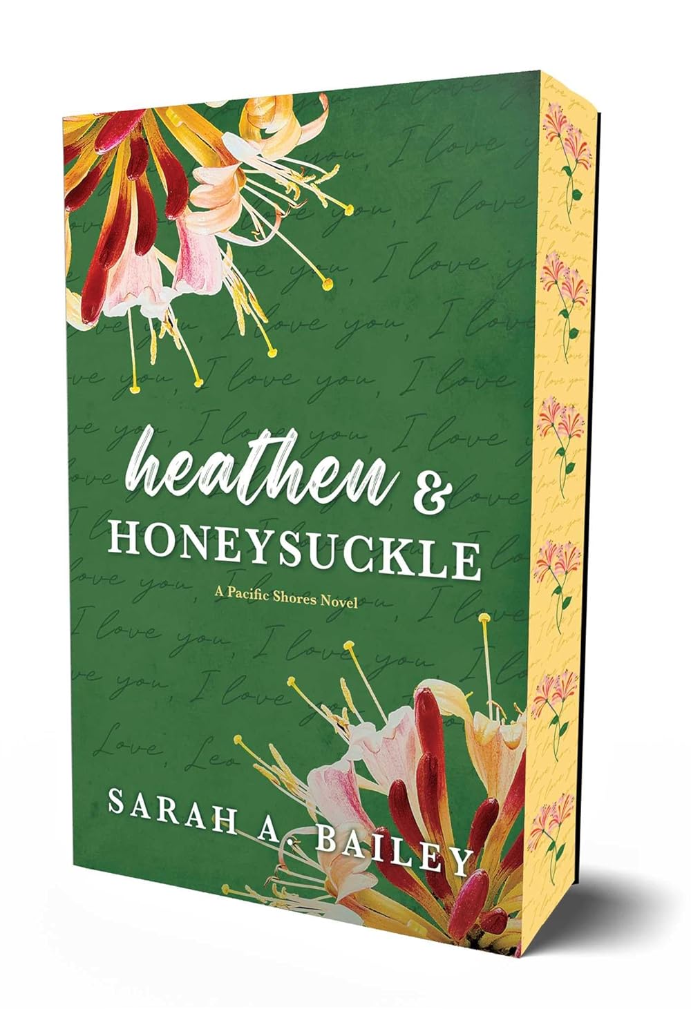 Heathen & Honeysuckle: Special Edition (Pacific Shores)