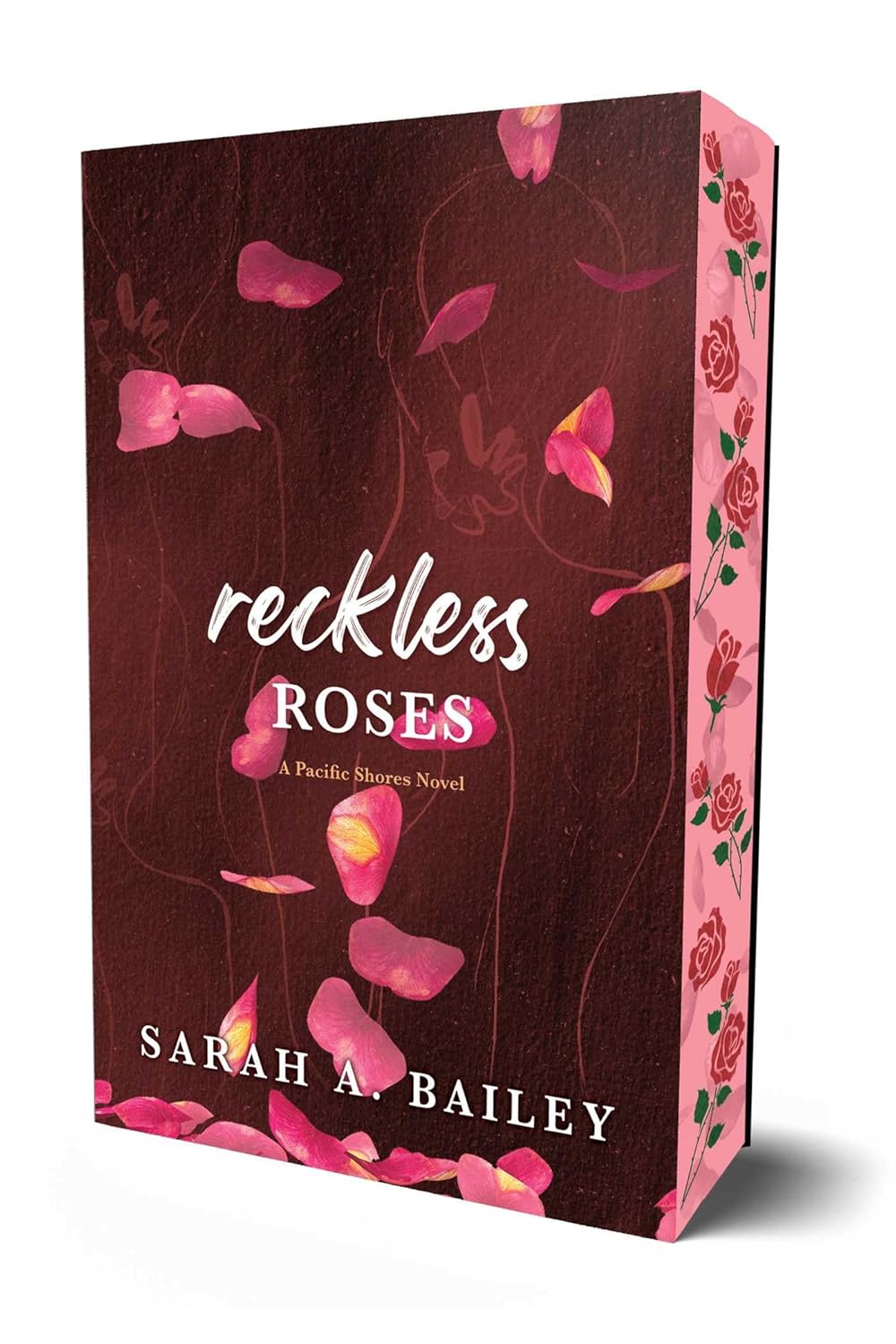 Reckless Roses: Special Edition (Pacific Shores)