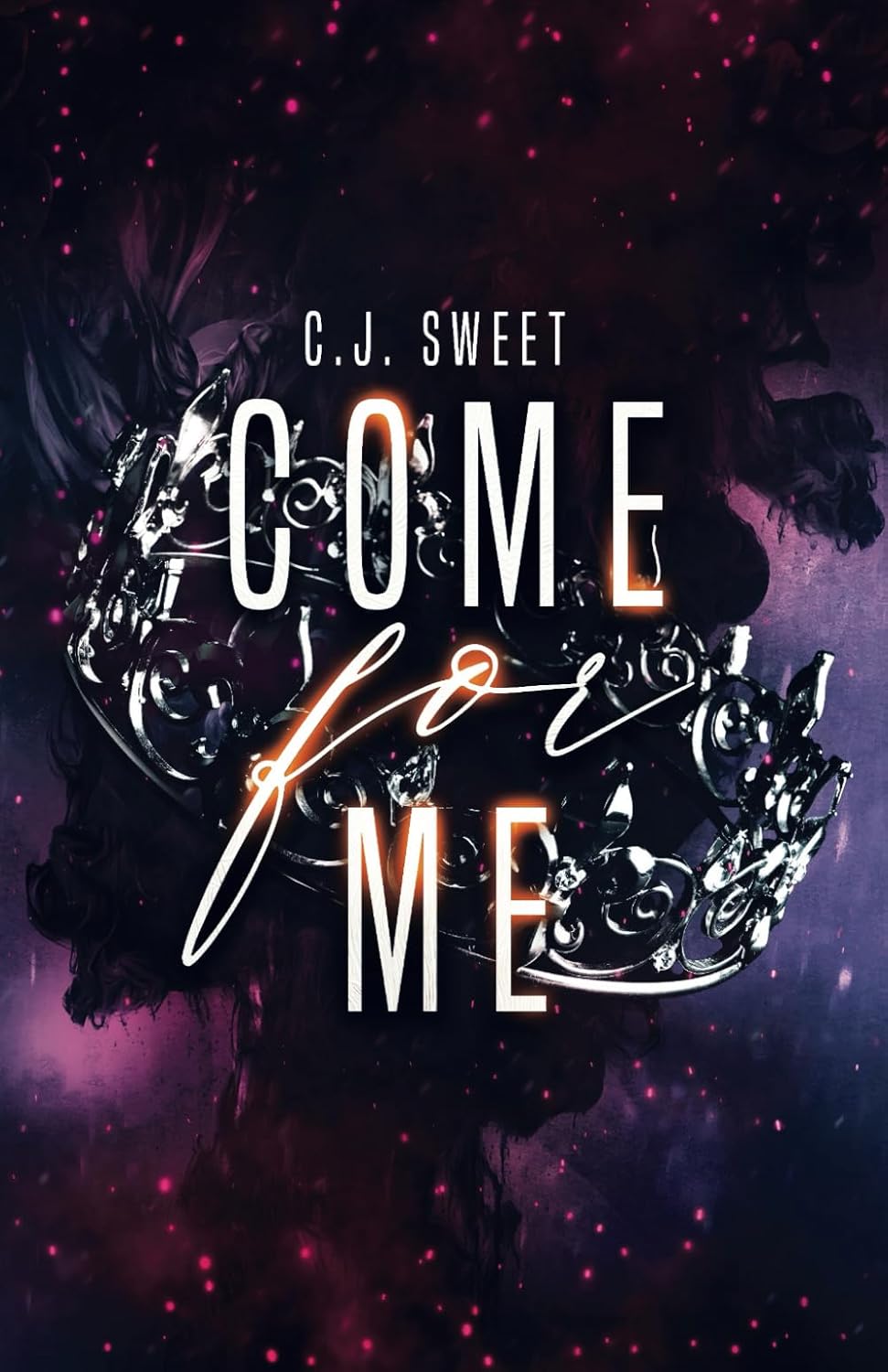 Come for Me (The Hunt Book 2)