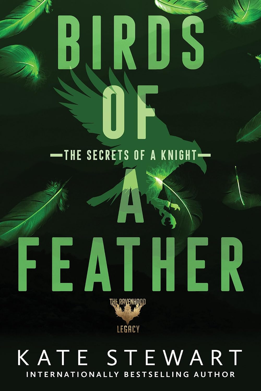 Birds of a Feather: The Secrets of a Knight (Ravenhood Legacy)