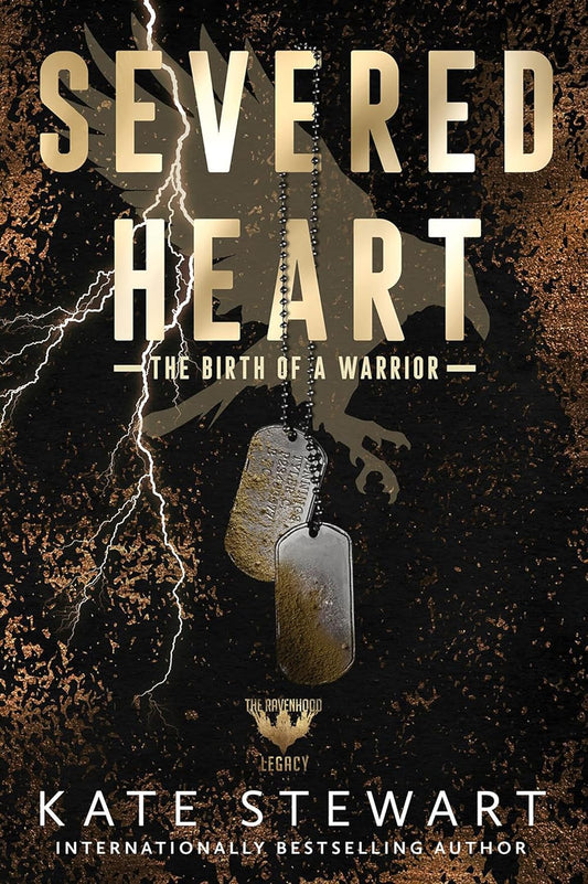 Severed Heart (Ravenhood Legacy Book 2)
