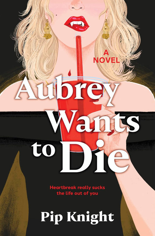Aubrey Wants to Die