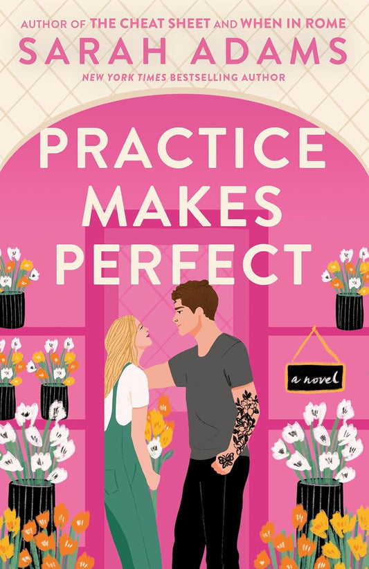 Practice Makes Perfect (Rome, Kentucky Book #2)