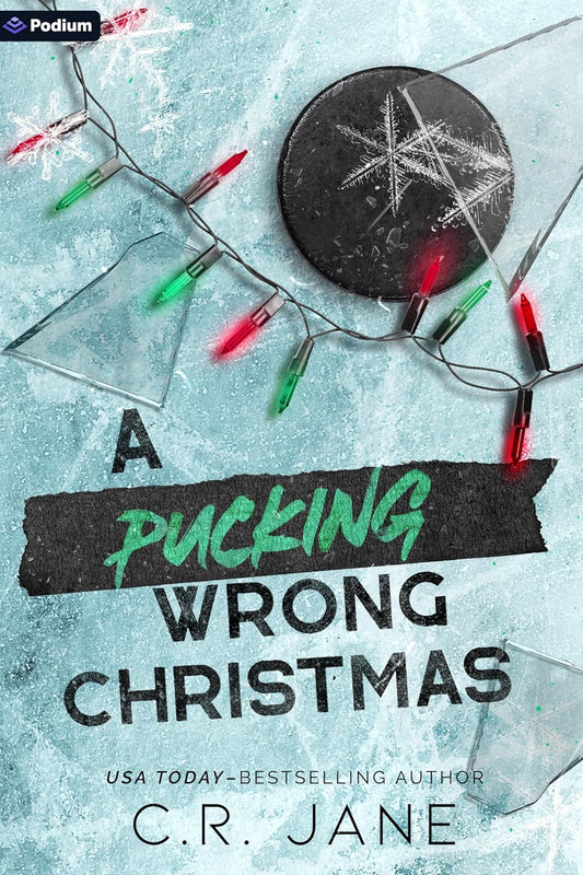 A Pucking Wrong Christmas: A Hockey Romance (The Pucking Wrong Series Novella)