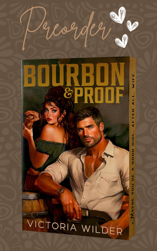 Pre-Order: Bourbon & Proof (Deluxe Edition) (The Bourbon Boys, 3)