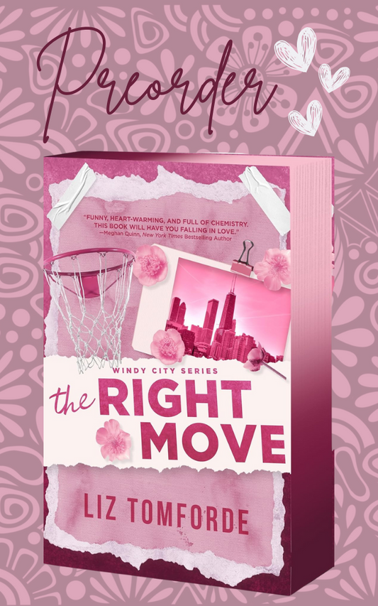 Pre-Order: The Right Move (Windy City #2) - Deluxe Edition