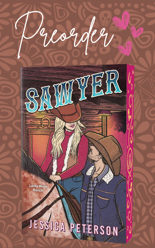 Pre-Order:  Sawyer (Deluxe Edition) (Lucky River Ranch #3)